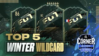 FIFA 22  LAS MEJORES WINTER WILDCARD  TOP5  EL CÓRNER [upl. by Herold]