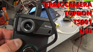 Termocamera TOPDON TS001 USBC Android TERMO WEBCAM GNULinux e RESTAURO SELECO vlog diy topdon [upl. by Neetsirhc664]