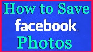 How to Save Photos from Facebook to Your Computer [upl. by Herschel950]