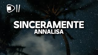 Annalisa  Sinceramente TestoLyrics Sto lasciando dei chiari di luna indietro e tu non sei legger [upl. by Kragh]