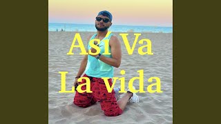 Así Va La Vida [upl. by Akim]