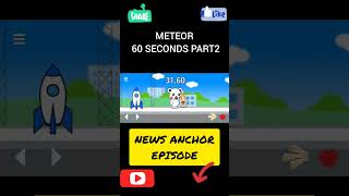 Meteor 60 Seconds Gameplay Part 2 [upl. by Anna-Diane]