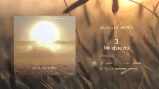 03 Zeus  Mniejsze zło [upl. by Castera966]