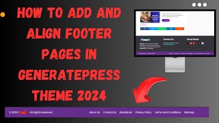 How To Add And Align Footer pages in Generatepress Theme [upl. by Gerta]