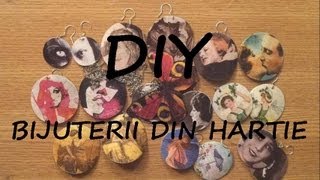 Bijuterii din hartie ♥ DIY ♥ VIDEO TUTORIAL in Limba Romana [upl. by Oba83]