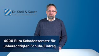 4000 Euro Schadensersatz für unberechtigten SchufaEintrag [upl. by Bridwell711]