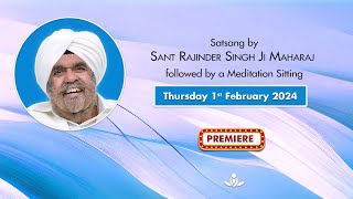 Satsang By Sant Rajinder Singh Ji Maharaj  Feb 01 2024 [upl. by Mullen957]