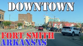 Fort Smith  Arkansas  4K Downtown Drive [upl. by Sotsirhc920]