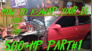 How to K Swap your EG STEP BY STEP Hasport motor mounts Part1 [upl. by Deevan295]