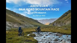 Sofareisenorg  ABENTEUER SILK ROAD MOUNTAIN RACE  Martin Moschek [upl. by Coraline837]