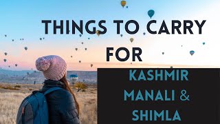 Things to Carry and Pack for Kashmir Trip  Packing Tips [upl. by Reemas327]