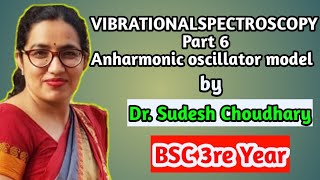 Bsc 3rd year online classes Vibrational Spectroscopy I physical chemistry by Dr Sudesh Choudhary [upl. by Bernardina]