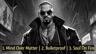 Top 3 Rap Songs Playlist 1 Mind Over Matter  2 Bulletproof  3 Soul On  Royalty Free Raps [upl. by Anirok]