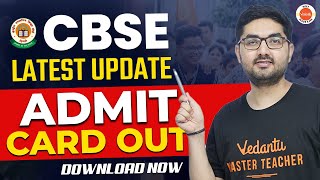 Breaking News  CBSE Latest Update  Class 12 Admit Card Out Now [upl. by Celestine]