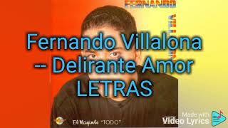 Delirante Amor LETRAS  Fernando Villalona [upl. by Bj]