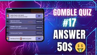 Gomble Quiz Answer  Gomble Quiz 17  Gomble 15 April quiz Answer  Gomble Quiz Answer Today [upl. by Enimsay]