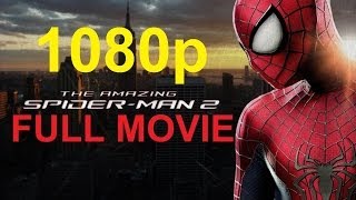 The Amazing Spider Man 2 Full Movie  1080p PS4 Game  The Amazing Spider Man 2 All Cutscenes [upl. by Analim]