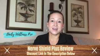 Nerve Shield Plus Review  Does It Really Work [upl. by Hausmann]