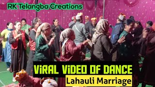 Viral video of Lahauli wedding dance at rangbay dance [upl. by Adnawt]