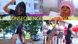 LES CONSÉQUENCES DU MENSONGE15BebethSorayaReginaMariaAsheleyBrensEdgeTaysonMelouFednaDe [upl. by Liew777]