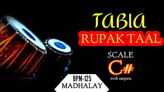 RUPAK TAAL 7 BEATS । TABLA TAAL LOOP WITH TANPURA SCALE  C [upl. by Neddy676]