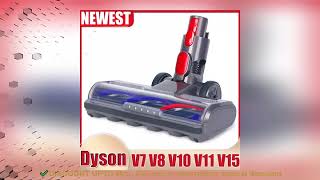 ✔️Direct Drive Cleaning Head Compatible with Dyson V7 V8 V10 V11 V15 Vac [upl. by Samuella]