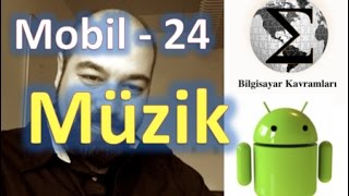 Android 24 Müzikler [upl. by Kcam]