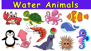 Water Animals Names  20 Aquatic Animals Name In English  Water Animals Vocabulary  Sea Animals [upl. by Doralynne853]