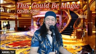 THIS COULD BE MAGICBARRY MANILOWCOVER SONG BY ANGELTV coversong viral raknapak [upl. by Ayyidas327]