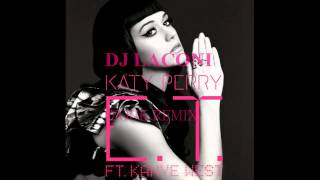 Katy Perry ET Zouk Remix By DJ Laconi [upl. by Schiro]