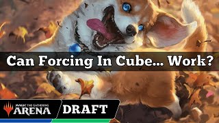 Can Forcing In Cube Work  Arena Cube Draft  MTG Arena [upl. by Arahsit]