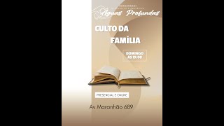 CULTO DA FAMILIA [upl. by Esinaej]