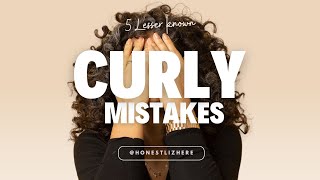 5 Curl Mistakes You Haven’t Heard Before and How to Fix Them [upl. by Zeugirdor]