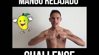 MANGO RELAJADO CHALLENGE XD [upl. by Arakal]