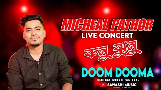 Micheal Pathor Live Performance At Doom Dooma Town Field [upl. by Sayre135]