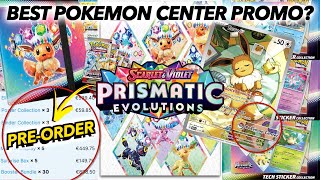 I PREORDERED PRISMATIC EVOLUTIONS AND YOU SHOULD TOO   Eevee Pokémon Center promo revealed [upl. by Na]