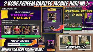 2 KODE REDEEM FC MOBILE TERBARU HARI INI BAHAS TUNTAS EVENT TRICK OR TREAT POTM amp IKON FC MOBILE [upl. by Ysied135]