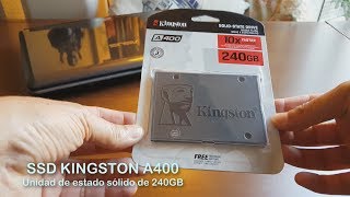 🚀 SSD Kingston A400 instalación y actualización de un portátil 💻 [upl. by Ylelhsa388]