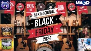 MIX NACIONAL BLACK FRIDAY  DJMAGO PROMIX [upl. by Helve]