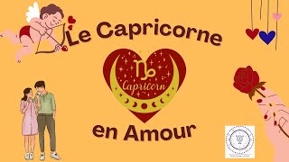 Le Capricorne en Amour [upl. by Cavill]