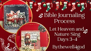 Bible Journaling Process  Let Heaven and Nature Sing Days 34  Bythewell4God biblejournaling [upl. by Feingold]