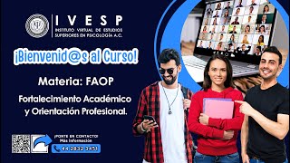 M01 FAOP – Fortalecimiento Académico y Orientación Profesional [upl. by Orvan]