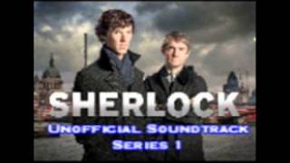 BBC Sherlock Series 1 Unoffical Soundtrack The Life Of Sherlock [upl. by Teraj]