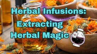 Herbal Infusions The Secret to Potent Healing [upl. by Franklin376]