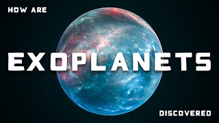 How are Exoplanets Discovered [upl. by Hartmann]