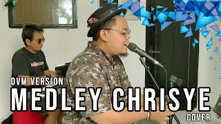 MEDLEY CHRISYE  DVM COVER Single Keyboard Version [upl. by Nagel]