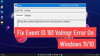 Fix Event ID 161 Volmgr Error on Windows 1110 [upl. by Town]