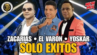 EL MEJOR MIX DE BACHATA SOLO EXITOS  ZACARIAS FERREIRA YOSKAR SARANTE EL VARON DE LA BACHATA [upl. by Elbam643]