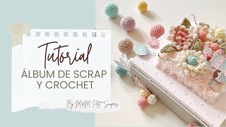 Álbum de scrap y crochet [upl. by Hawk]