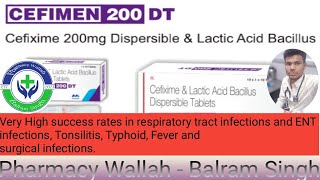 Cefixime 200 mg Dispersible and Lactic Acid Bacillus Cefimen 200 DT Use Of Medicine For Cefixime [upl. by As]